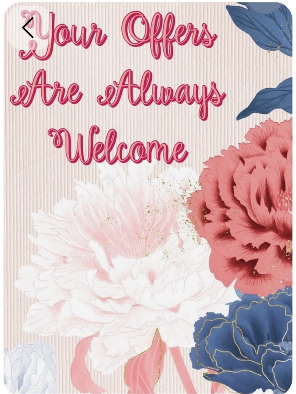 Floral “Your Offers Are Always Welcome” Art Print - Pink, Coral, Blue - Picture 1 of 1